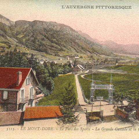 L'Auvergne Pittoresque Le Mont-Dore France Vintage Postcard Le Parc de Sports